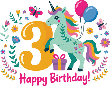 Cheerful Third Birthday Illustration with Unicorn, Balloons, Butterflies, Floral Elements and Happy Birthday Message