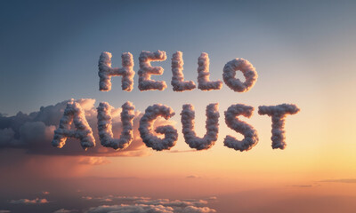 The Words “Hello August” Spelled Out with Clouds Against a Sunset Sky