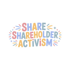 Shareholder Activism Advocacy Graphic Design