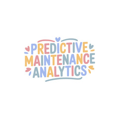 Obraz premium Predictive Maintenance Analytics Sticker