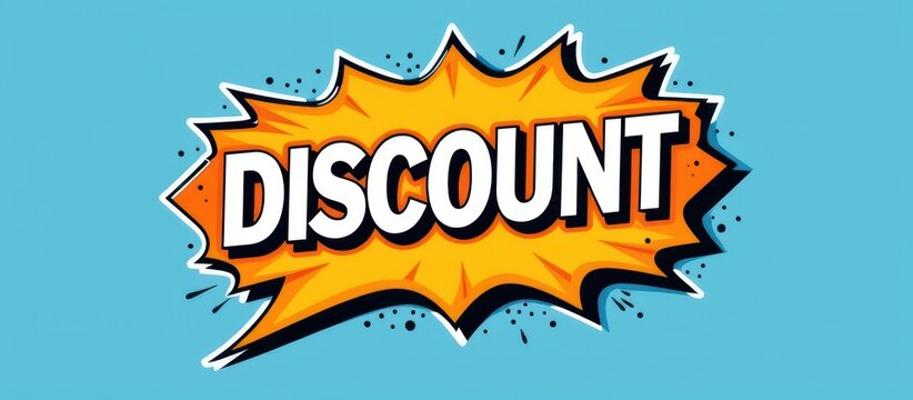 Bold comic-style graphic highlighting a discount offer in vibrant colors.