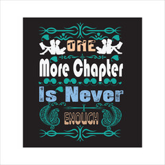 READING T-SHIRT DESIGN, this t-shirt is a educational and inspirational for the readers.