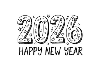 2026 happy new year lettering. 2026 Happy New Year Background. Happy new year chalked text black isolated on transparent background. Vector illustration
