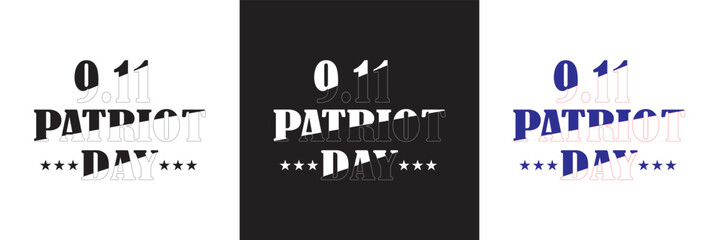 Patriot day vintage typography design template background.  USA patriot day calligraph.  9. 11 patriot day memorial typography, September 11 patriot day typography. EPS 10