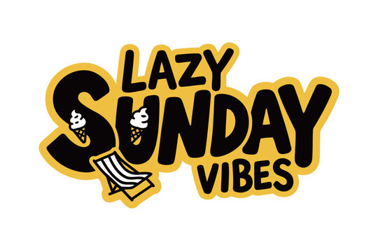 Playful Lazy Sunday Vibes Typography with Ice Cream and Beach Chair for Relaxation