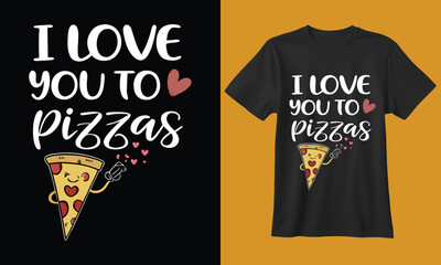 I love you to pizzas funny valentine s day pizza design