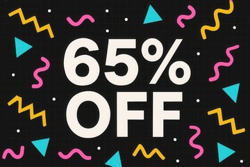 Colorful geometric shapes surround bold text announcing a 65% discount on a black background, ideal for promotional and sale materials.