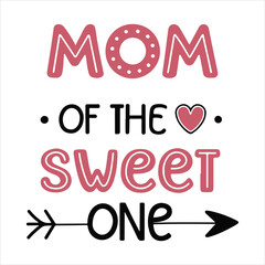 Mom of the Sweet One