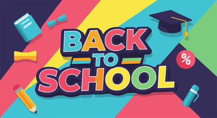 Back to school banner with educational supplies for learning, colorful back to school design welcomes students. Back to school message is surrounded by a pencil, book, graduation cap,