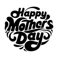 Happy Mothers Day swirling black text greeting typography