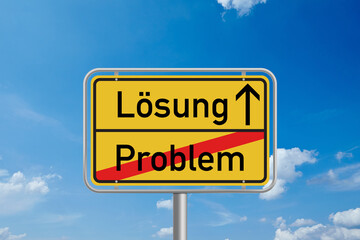 Obraz premium Lösung statt Problem – Symbol für Fortschritt und Problemlösung auf Ortsschild