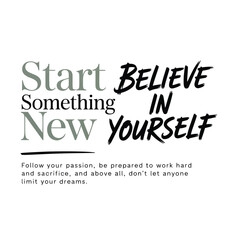 motivational quote typography t shirt banner poster. transparent background vector illustrator