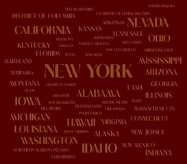 Names of all U.S. states. The United States of America -federal republic of 50 states. USA states. New york, Idaho, Washington, California...	
