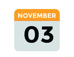 3 November, calendar date icon. 3 November Calendar Date for Deadlines or Appointment. Day, month. vector illustration.
