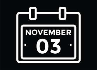 3 November, calendar date icon. 3 November Calendar Date for Deadlines or Appointment. Day, month. vector illustration.
