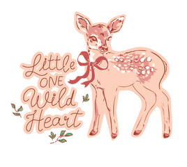 Little One Wild Heart Fawn Quote Vector Hand Drawn