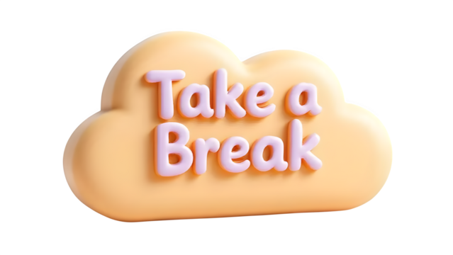 Take a Break Text on Cloud 3d style, isolated on white background