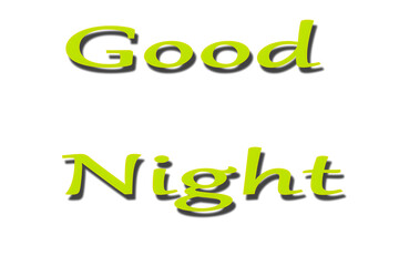 Light green inscription Good night on dark blue evening