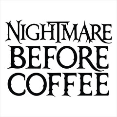nightmare-before-coffee--svg