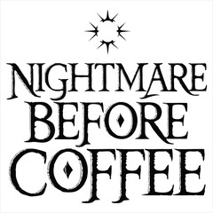 nightmare-before-coffee--svg