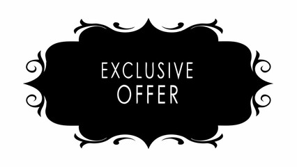 Decorative black frame with swirls containing the words exclusive offer in white sans serif font
