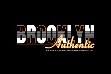 Brooklyn Authentic Streetwear Typography T-Shirt Design