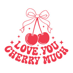 Obraz premium love you cherry much