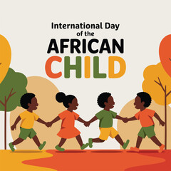 International Day of the African Child &middot; June 16 &middot; Celebrate African heritage, diversity & child empowerment