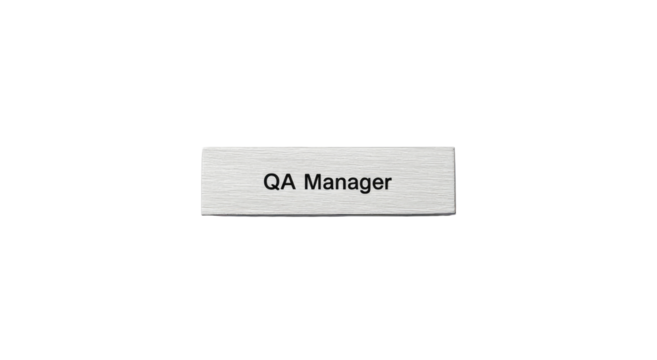 Metal nameplate, QA Manager