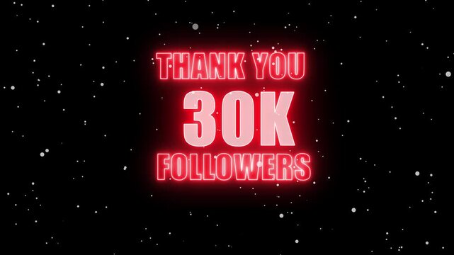 Thank You 30K Followers Neon Graphic &ndash; Red Glowing Celebration Banner with Bold Text and Snow Particles for Social Media Milestone, Instagram Growth, Digital Audience Appreciation Post Design