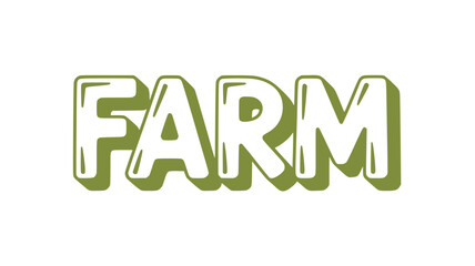 Farm Text Graphic.