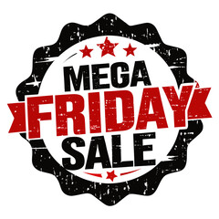Unleash massive savings with this bold Mega Friday Sale announcement, perfect for creating buzz and driving customers!