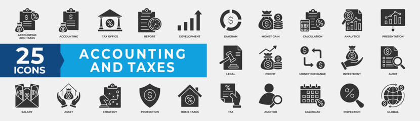 Accounting and Taxes icons set. Containing accounting, taxes, financial, tax office, development, money, profit and investment. Simple Solid vector Illustration