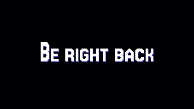 Be Right Back Kinetic Typography Loop, Stream Overlay Animation Alpha Background