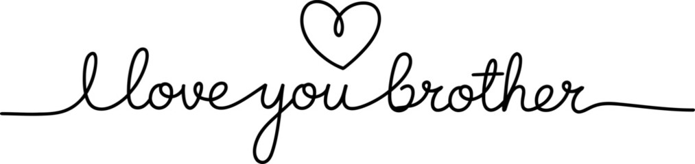 Handwritten i love you brother with heart isolated on white background