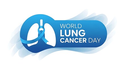 World Lung Cancer Day Awareness Campaign Promoting Early Detection and Prevention Efforts Worldwide