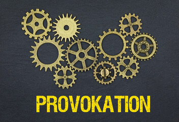 Provokation	

