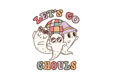  Let’s Go Ghouls Ghost Halloween Party Quote Illustration Sublimation Design isolated on transparent background