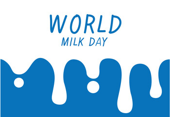 Simple blue and white vector artwork celebrating World Milk Day with dripping milk splash design and clean, bold typography