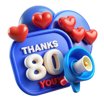 3d thanks 80k followers with hearts isolated on transparent background