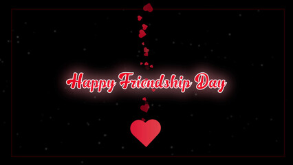 Happy Friendship Day Text Animation with Heart Particles
