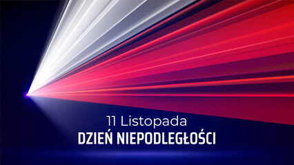 November 11th, poland independence day. Polish flag laser light show. National holiday. Laser beams, dj light party. Vector greetings card. Translation November 11 Independence Day