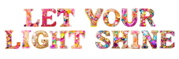 Let your light shine word png glitter floral font, transparent background