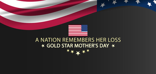 A Nation Remembers Gold Star Mothers Day Banner