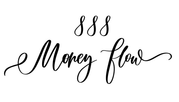 Luxury Calligraphy 888 Money Flow. Gold Handwritten Numerology Quote for Finance and Abundance Art.