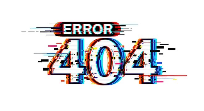 Error 404 digital glitch graphic design