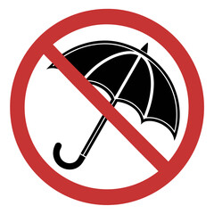 No umbrella sign with crossed-out umbrella image in bright red and black, showing restriction. This symbol indicating no umbrella allowed shows rules and regulations for safety in public,
