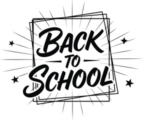 Creative Back to School Lettering with Geometric Frames and Bursting Rays, Ideal for Educational Promotions and Seasonal Marketing Campaigns, Perfect for Engaging Students and Parents