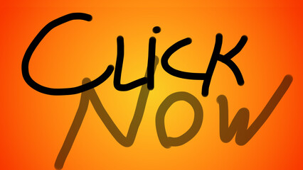 Banner with orange background saying Click Now. Illustration for websites. Icon.
