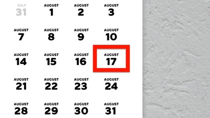 Close-up of the date August 17th marked with a red cursor on the wall calendar 2025